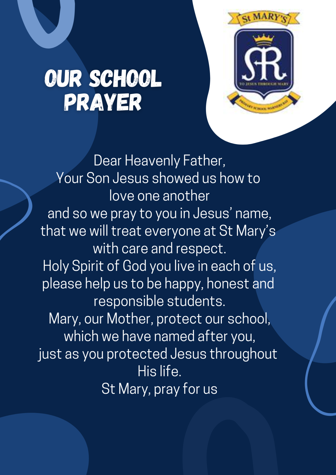 Our School Prayer St Mary's Primary School